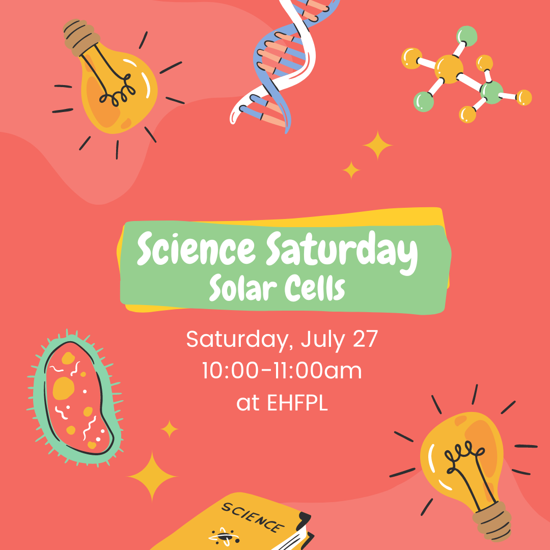 Science Saturday at EHFPL